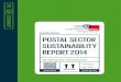 POSTAL SECTOR SUSTAINABILITY REPORT 2014/media/documents/public/...REPORT 2014 Keeping the momentum 60 pages Nov 2014 download 2014 SUSTAINABILITY. ABOUT INTERNATIONAL POST CORPORATION