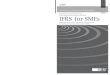 IFRS for SMEs Implementation Guidance 2009...Illustrative Financial Statements and Presentation and Disclosure Checklist This guidance accompanies, but is not part of, the International
