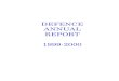 DEFENCE ANNUAL REPORT 1999-2000This annual report, together with further information available on the internet, covers all the targets for Defence set out in the Minister for Defence’s