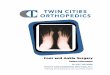 Foot and Ankle Surgery - Twin Cities Orthopedicstcomn.com/.../uploads/2016/06/Foot-and-Ankle-Surgery.pdfComplications after surgery occur in 5 to 10% of cases on average. Your particular