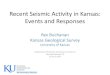 Recent Seismic Activity in Kansas: Events and Responses · 2019. 9. 29. · KANSAS GEOLOGICAL SURVEY The University Of Kansas Earthquake Hazard Lowest — Highest Figure 1 — Earthquake