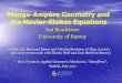 Monge-Ampère Geometry and the Navier-Stokes Equations•Potential vorticity advection and inversion ... the geometry of both the Euler and Navier-Stokes equations…The fact that