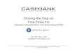 Closing the Gap on First-Time-Fix - SAE International...CaseBank Technologies, Inc. Phil D’Eon, “Closing the Gap on First-Time-Fix Integrating “Field Experience”with Sensor-Based
