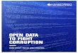 OPEN DATA TO FIGHT CORRUPTION · 2020. 4. 16. · Observatory (CEO), LobbyControl and SpinWatch. 9 The project is co-financed by the Open Society Institute for Europe (OSIFE) and