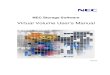 Virtual Volume User s Manual - NEC...Preface This manual describes how to use the NEC Storage Virtual Volume function. The NEC Storage Virtual Volume function consists of the VASA