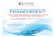 DO YOU OFFER SERVICES FOR FRANCHISES?...the franchising world.” Jason Kealey, FranchiseBlast “As a franchise consultant, I know that my membership in the CFA is invaluable and
