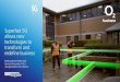 Superfast 5G technologies to transform and redefine business · • 5G enables 10-20 times faster download speeds than 4G, ... VR training: Using a VR headset and VR training software,