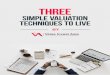Valueinvestasia - Three Simple Valuation Techniques copy · 2018. 10. 23. · Title: Valueinvestasia - Three Simple Valuation Techniques copy Created Date: 7/12/2018 7:40:06 AM