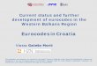 Eurocodes in Croatiaeurokodovi.ba/wp-content/uploads/2018/06/6_HZN_Croatia.pdf · 2018. 6. 1. · HRN EN 1990:2011 hr HRN EN 1991:2012 hr HRN EN 1992:2013 hr HRN EN 1993:2014 hr HRN