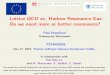 Lattice QCD vs. Hadron Resonance Gas: Do we need more or ...Lattice QCD Bazavov al. (2014) cont. est. PDG-HRG QM-HRG 0.15 0.20 0.25 0.30 - c 11 BS/c 2 S N t=6: open symbols N t=8: