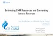 Estimating CMM Resources and Converting them to Reserves · 2019. 3. 11. · • Estimates of energy resources that will be recovered from post mine drainage of CMM and VAM are dependent