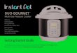 DUO GOURMET - Instant Pot€¦ · 01.09.2020  · is depressurized. Remove: Place one finger on the flat top of float valve. Turn lid over. Detach silicone cap from bottom side of