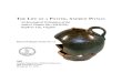 THE LIFE OF A POTTER, ANDREW ITMAN...THE LIFE OF A POTTER, ANDREW PITMAN Archaeological Evaluation of the Andrew Pitman Site (44FK528), Stephens City, Virginia Research Report Series
