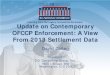 Learning from the Legacy, Focused on the Future Update on ......Learning from the Legacy, Focused on the Future Update on Contemporary OFCCP Enforcement: A View From 2013 Settlement