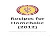 ï¿½ï¿½Prosposed recipes for homebake 2008 · Title: ï¿½ï¿½Prosposed recipes for homebake 2008 Author: Woz Created Date: 2/25/2011 10:58:17 PM