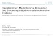 Hauptseminar: Modellierung, Simulation und Steuerung adaptiver soziotechnischer Systeme · Fakultät für Informatik Technische Universität München Hauptseminar: Modellierung, Simulation