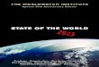 STATE OF THE WORLD - United Diversity...Kathleen Walker, Rasna Warah, and Chris Williams. Through careful edits and polishing of individual chapters, independent editor Linda Starke,
