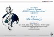 KLS Martin Training Course „CSSD Process Technician“ 5.9 · 2016. 9. 14. · KLS Martin Training Course „CSSD Process Technician“ 5.9.2016 Block II: Microbiology CLEANICAL®: