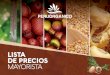 LISTA DE PRECIOS MAYORISTA - Peru Organicoperuorganico.pe/wp-content/uploads/2019/01/catalogo.pdf · 2019. 1. 14. · MAYORISTA. Lorem ipsum dolor sit amet, consectetuer adipiscing
