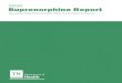 2020 Buprenorphine Report - TN.gov...Learning about Buprenorphine In 2002, buprenorphine was approved by the Federal Drug Administration (FDA) to treat OUD, mak-ing it the newest MAT