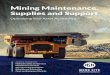 Mining Maintenance, Supplies and Support · 2020. 12. 4. · Mining Maintenance, Supplies and Support. COMPLETE PROVIDER FOR: Hydraulic Sales and Services. Maintenance Services. Specialist