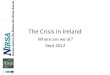 The Crisis in Ireland - WordPress.com · 2012. 9. 18. ·