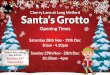 Cherry Lane at Long Melford Santa’s GrottoOpening Times Saturday 28th Nov - 19th Dec 10am - 4.30pm Sunday 29th Nov - 20th Dec 10.30am - 4pm Santa’s GrottoSanta’s Grotto Cherry