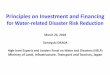 Principles on Investment and Financing · 2018. 12. 12. · 1.Water‐related disasters can beprevented or mitigated by ... HELP10 Sep. 2017 WWW Aug. 2018 WWW Aug. 2017 HELP11 May