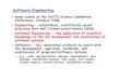 Software Engineering II--Analysisrp31/slides/01b-software crisis2.pdf• MIL-STD-498 -harmonizes the predecessor standards DOD-STD-2167A and DOD-STD-7935A • IEEE-STD-1498 and J-STD-016-1995