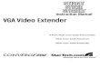 Instruction Manual VGA Video Extender€¦ · Instruction Manual VGA over Cat5 Receiver VGA over Cat5 Extender. FCC Compliance Statement This equipment has been tested and found to