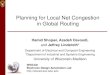 Planning for Local Net Congestion in Global RoutingPlanning for Local Net Congestion in Global Routing Hamid Shojaei, Azadeh Davoodi, and Jeffrey Linderoth*Department of Electrical
