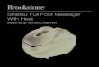 Shiatsu Full Foot Massager With Heat · Shiatsu Full Foot Massager With Heat INSTANT RELIEF FOR SORE, TIRED FEET. 1 CAUTION • TO REDUCE THE RISK OF ELECTRIC SHOCK, DO NOT REMOVE