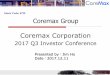 Stock Code: 4739 Coremax Group Coremax Corporation2013 Constructed sulfuric acid plant at Heng-I Chemical Set up Cobalt Sulfate production line and second Nickel Sulfate production