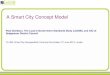 A Smart City Concept Model - iStanduk...• Ontology/vocabulary – to define the classes and relationships that can be asserted as a triple – E.g. a Smart Cities Concept Model •