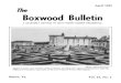 April 1985 The Boxwood Bulletin · Tuesday and Wednesday, May 7-8, 1985 The Blandy Experimental Farm of the University of Virginia, Boyce, Virginia Program May 7, 1985 (Tuesday)
