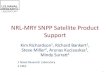 NRL-MRY SNPP Satellite Product Support · NRL-MRY SNPP Satellite Product Support Kim Richardson 1, Richard Bankert 1, Steve Miller 2, Arunas Kuciauskas 1, Mindy Surratt 1 . 1 Naval