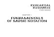 CHAPTER 1 FUNDAMENTALS OF MUSIC NOTATION...REHEARSAL RESOURCE FOR BAND CHAPTER 1 - Fundamentals of Music Notation CLEF signs are used at the beginning of the staﬀ to organize notes