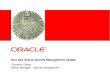  - Oracle...Sun Role Manager Oracle Identity Analytics Sun Identity Manager Oracle Waveset Sun OpenSSO Enterprise Oracle OpenSSO. 8 Benefits of Oracle &