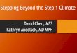 David Chen, MS3 Kathryn Andolsek, MD MPH · 2020. 1. 30. · Kathryn Andolsek, MD MPH. Stepping Beyond the Step 1 Climate David Chen, MS3. My first year of medical school 