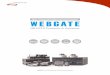 WEBGATE is a security business brand of Daemyung group · 2018. 8. 3. · Daemyung Corporation Co., Ltd. WEBGATE Division is The brand name for security business of Daemyung group