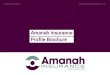 About Us...Amanah`s credible Re-Takaful partners include; +254 11 183 9636 Created Date 1/22/2020 9:08:14 AM 