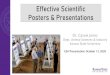 Effective Scientific Posters & Presentations · 2021. 1. 15. · Effective Scientific Posters & Presentations Dr. Cassie Jones Dept. Animal Sciences & Industry Kansas State University