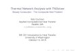 Thermal Network Analysis with TNSolver - Heat Transfer · 2016. 7. 27. · I SINDA/FLUINT, Thermal Desktop, RadCAD I MSC Software I Sinda, SindaRad, Patran I ESATAN-TMS I Thermal,