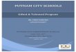 Putnam City Schools Gifted & Talented PUTNAM CITY ......A key component of establishing a strong curriculum for gifted students is the foundation created by teachers who possess the