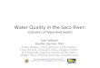 Indicators of Watershed Health - University of New England River...Kim Malkoski, Stephen Giunta, Bailey Rahn, Megan Perry, Marissa Redding, Amanda Rosa Outline • Water Quality •
