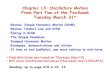 Chapter 13: Oscillatory Motion From Part Two of the Textbookshill/Teaching/2048 Spring11... · 2016. 4. 18. · Chapter 13: Oscillatory Motion From Part Two of the Textbook Tuesday