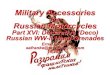 Military Accessoriescvkustoms.com/PDF/Part_XVI__Deco_Hand_Grenades.pdf · Soviet F1 Grenade Pouches () • WWII Grenade/Rifle Mag Pouches – 1940's vintage • Lack of standardization