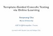 Template-Guided Concolic Testing via Online Learning - Korea …prl.korea.ac.kr/~sooyoung/slides/ASE18-slides.pdf · 2020. 1. 31. · 16 2. Sequential Pattern Mining Extract common