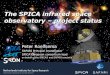 The SPICA infrared space observatory project status · 2017. 1. 5. · SPICA/M5 and SAFARI 2.0 - P. Roelfsema - AAS/FIRSIG 6/Jan/2017 18 • SPICA: a mid-far infrared space observatory