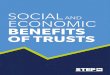 SOCIAL AND ECONOMIC BENEFITS OF TRUSTS · 6 SOCIAL AND ECONOMIC BENEFITS OF TRUSTS 5Transparency International UK, Hiding in Plain Sight, 2017 6The Commission Staff Working Document